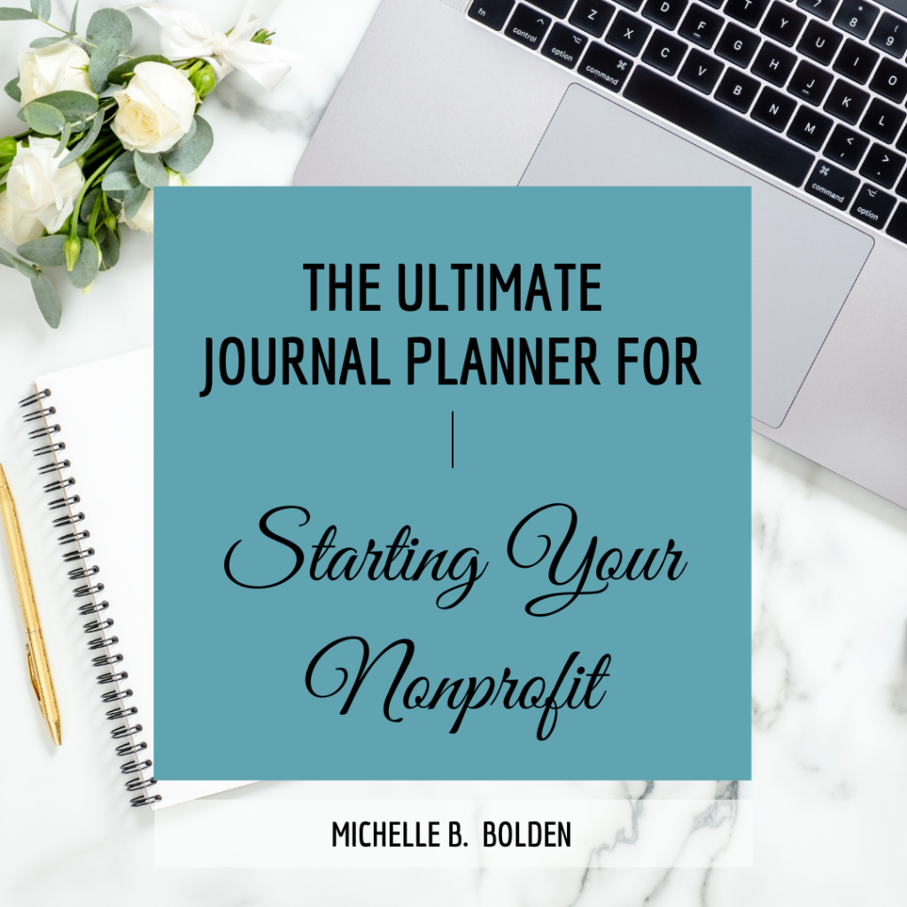 The Ultimate Journal Planner for Starting Your Nonprofit