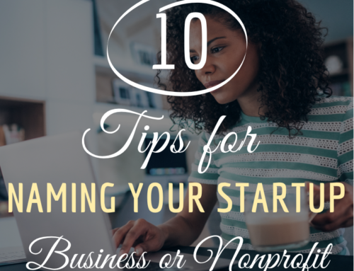 10 Tips For Naming Your Startup Business or Nonprofit